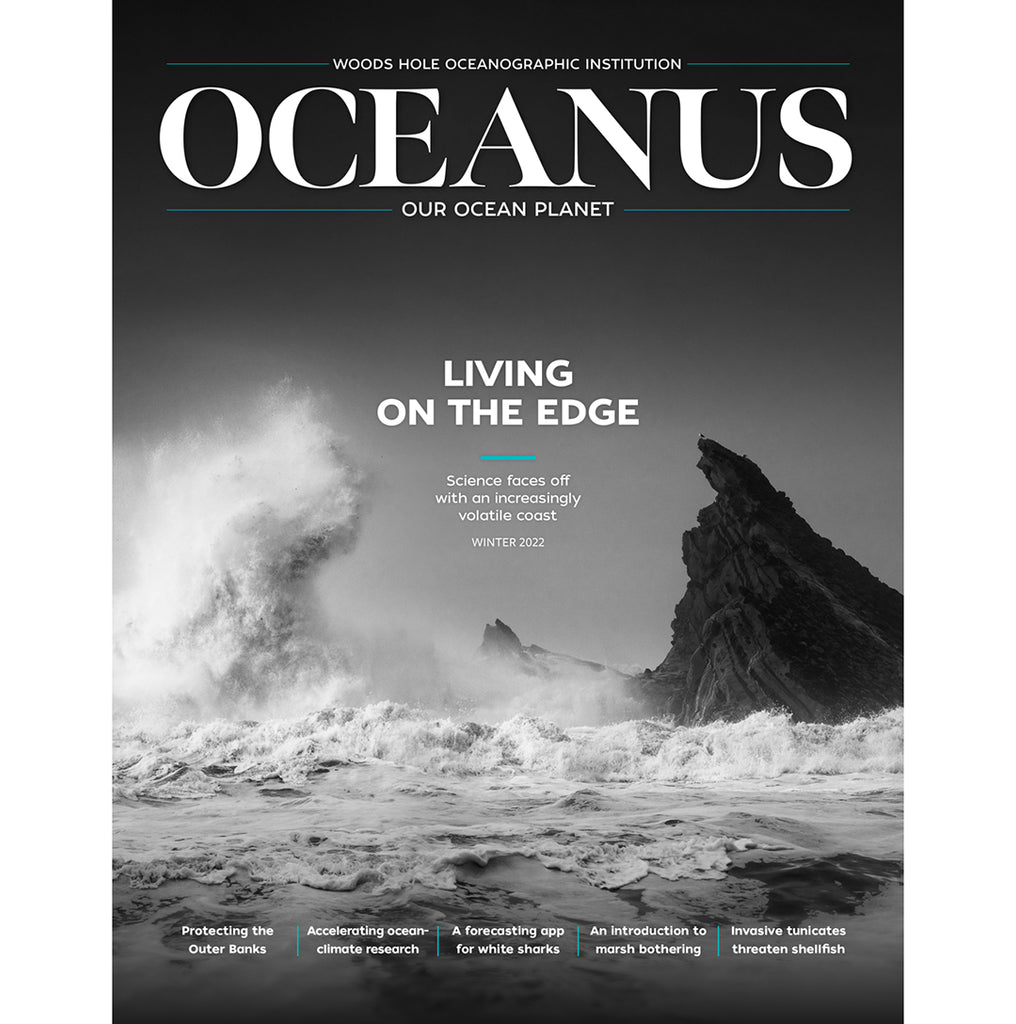 Oceanus Magazine: Living on the Edge-Vol.57 No.2 – Woods Hole